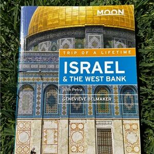 Moon Travel Guide: Israel & The West Bank
